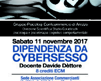 Corso ECM: Dipendenza da Cybersesso tenuto da Davide Dèttore. Arezzo 11 novembre 2017